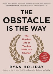 The Obstacle Is the Way — Ryan Holiday
