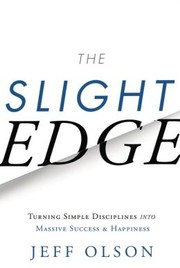 The Slight Edge — Jeff Olson